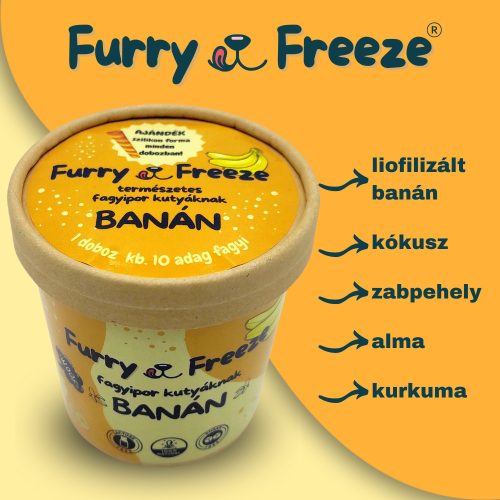 Kutyafagyi - BANÁN , Furry Freeze